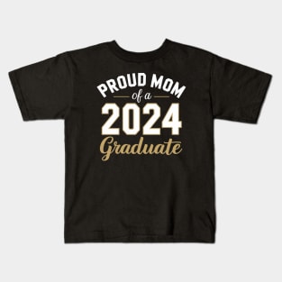 proud mom graduate funny senior class of 2024 Kids T-Shirt